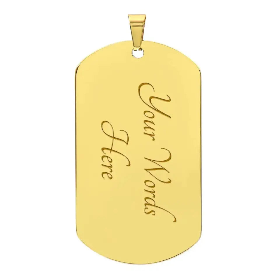 Dad gift Personalized - You Are Our World Dog Tag - Military Chain (Gold) / Yes - Jewelry